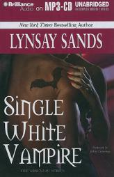 Single White Vampire (Argeneau) by Lynsay Sands Paperback Book