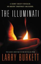 The Illuminati by Larry Burkett Paperback Book