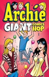 Archie Giant Comics Hop by Archie Superstars Paperback Book