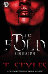 The Fold (the Cartel Publications Presents) by T. Styles Paperback Book