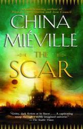 The Scar by China Mieville Paperback Book