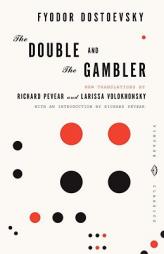 The Double and The Gambler by Fyodor Dostoyevsky Paperback Book