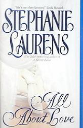 All About Love (Cynster Novels) by Stephanie Laurens Paperback Book