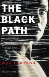 The Black Path by Asa Larsson Paperback Book