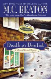 Death of a Dentist by M. C. Beaton Paperback Book