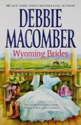 Wyoming Brides: Denim and DiamondsThe Wyoming Kid by Debbie Macomber Paperback Book