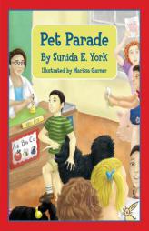 Pet Parade by Sunida E. York Paperback Book