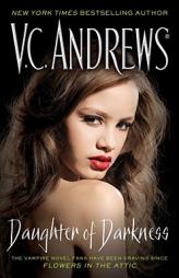 Daughter of Darkness by V. C. Andrews Paperback Book