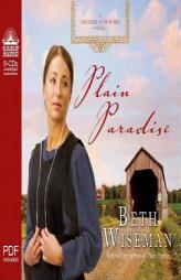 Plain Paradise (A Daughters of the Promise Novel) by Beth Wiseman Paperback Book