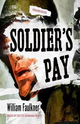 Soldier's Pay by William Faulkner Paperback Book