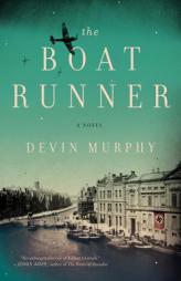 The Boat Runner by Devin Murphy Paperback Book