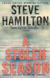 A Stolen Season by Steve Hamilton Paperback Book