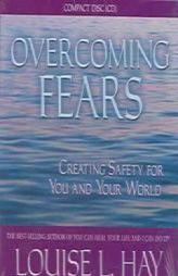 Overcoming Fears by Louise L. Hay Paperback Book