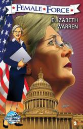 Female Force: Elizabeth Warren #2 by Michael Frizell Paperback Book