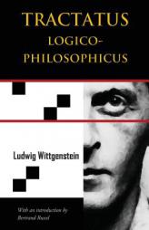 Tractatus Logico-Philosophicus (Chiron Academic Press - The Original Authoritative Edition) by Ludwig Wittgenstein Paperback Book