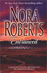 Entranced by Nora Roberts Paperback Book