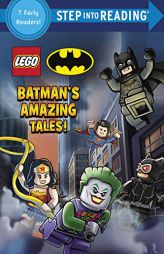 Batman's Amazing Tales! (LEGO Batman) (Step into Reading) by Random House Paperback Book