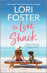 The Love Shack by Lori Foster Paperback Book