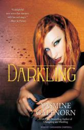 Darkling (Sisters of the Moon) by Yasmine Galenorn Paperback Book