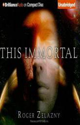 This Immortal by Roger Zelazny Paperback Book