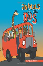 Animals on the Bus by Katherine McIlwain Paperback Book