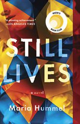 Still Lives: A Novel by  Paperback Book
