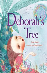 Deborah's Tree by Jane Yolen Paperback Book