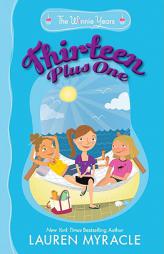 Thirteen Plus One by Lauren Myracle Paperback Book