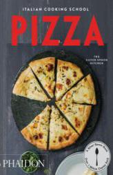 Italian Cooking School: Pizza by Liz And Max Haarala Hamilton Paperback Book