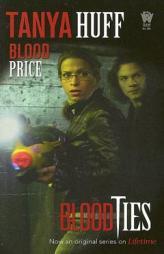 Blood Price (BLOOD SERIES) by Tanya Huff Paperback Book