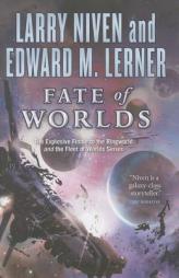 Fate of Worlds by Larry Niven Paperback Book