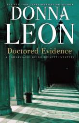 Doctored Evidence: A Commissario Guido Brunetti Mystery by Donna Leon Paperback Book