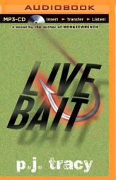 Live Bait (Monkeewrench Series) by P. J. Tracy Paperback Book