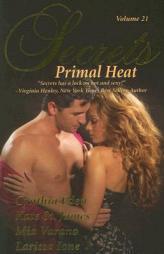 Secrets V21: Primal Heat by Cynthia Eden Paperback Book