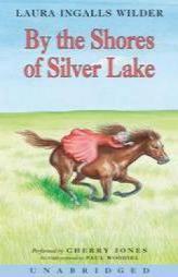 By the Shores of Silver Lake (Little House) by Laura Ingalls Wilder Paperback Book