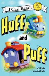 Huff and Puff (My First I Can Read) by Tish Rabe Paperback Book