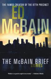 The McBain Brief: Stories by Ed McBain Paperback Book