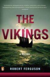 The Vikings: A History by Robert Ferguson Paperback Book