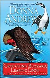 Crouching Buzzard, Leaping Loon (A Meg Lanslow Mystery) by Donna Andrews Paperback Book
