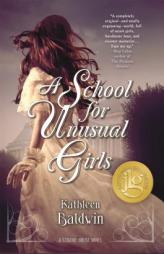 A School for Unusual Girls: A Stranje House Novel by Kathleen Baldwin Paperback Book
