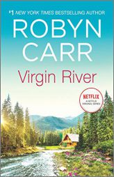 Virgin River (A Virgin River Novel) by Robyn Carr Paperback Book