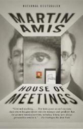 House of Meetings by Martin Amis Paperback Book