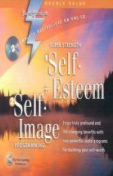 Self-Esteem + Self-Image Programming (Super Strength) by Bob Griswold Paperback Book