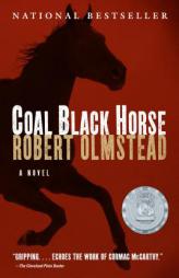 Coal Black Horse by Robert Olmstead Paperback Book