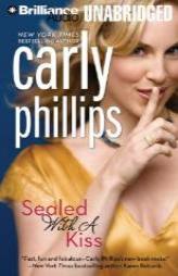 Sealed with a Kiss by Carly Phillips Paperback Book