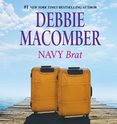 Navy Brat (The Navy Series) by Debbie Macomber Paperback Book
