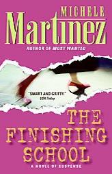 The Finishing School by Michele Martinez Paperback Book