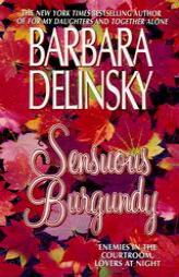 Sensuous Burgundy by Barbara Delinsky Paperback Book
