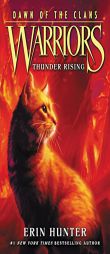 Warriors: Dawn of the Clans #2: Thunder Rising by Erin Hunter Paperback Book