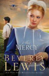 Mercy, The (The Rose Trilogy) by Beverly Lewis Paperback Book